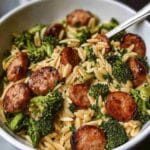 Chicken Sausage and Broccoli Orzo